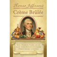 thumbnail image 2 of Thomas Jeffersons Creme Brulee, Thomas J. Craughwell Hardcover, 2 of 2