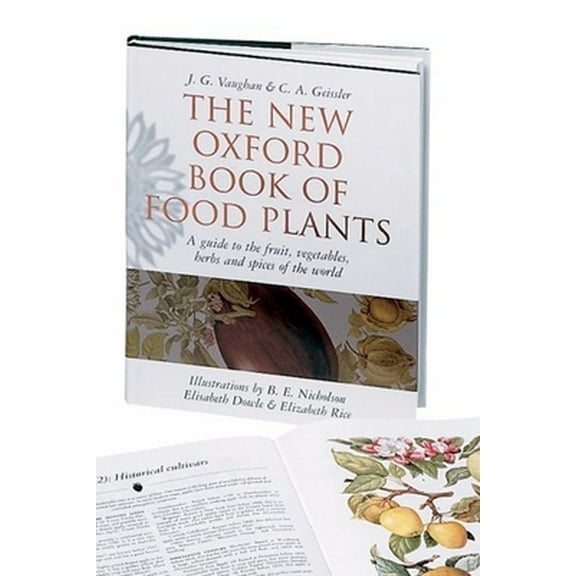 Pre-Owned The New Oxford Book of Food Plants (Hardcover) 0198548257 9780198548256