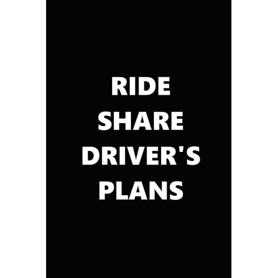 2019 Weekly Planner Ride Share Driver's Plans Black 134 Pages: 2019 Planners Calendars Organizers Datebooks Appointment Books Agendas Paperback