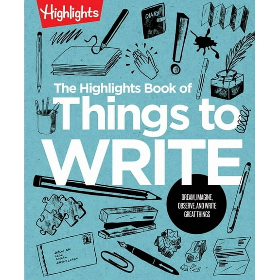 Highlights Books of Doing The Highlights Book of Things to Write, (Paperback)