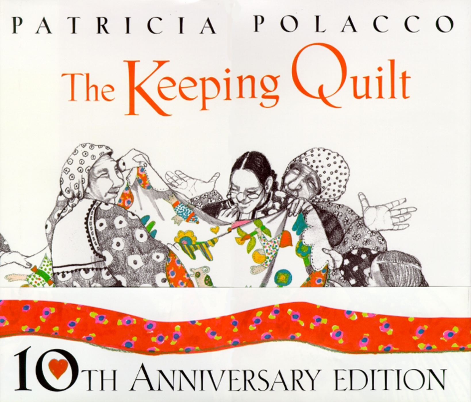 The Keeping Quilt Keeping Quilt (Hardcover)