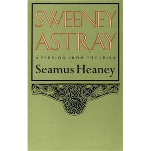 Pre-Owned Sweeney Astray (Paperback) 0374518947 9780374518943