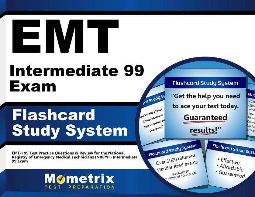 EMT Intermediate 99 Exam Flashcard Study System EmtI 99 Test