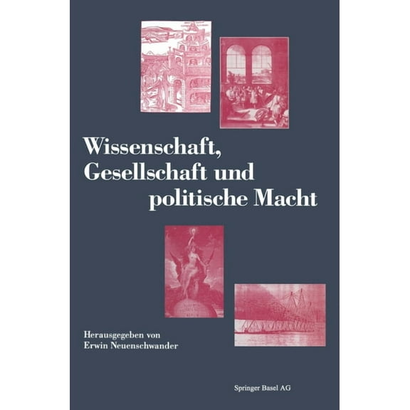 Wissenschaft, Gesellschaft Und Politische Macht, (Hardcover)
