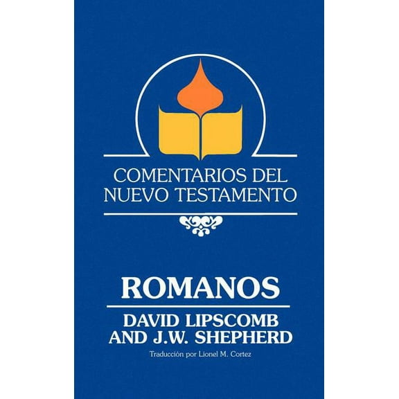 Comentarios del Nuevo Testamento - Romanos (Lam Case) (Hardcover)