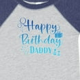 thumbnail image 4 of Inktastic Blue Happy Birthday Daddy Boys or Girls Baby Bodysuit, 4 of 5