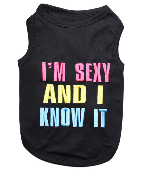Parisian Pet Dog Clothes SEXY AND I KNOW IT T-Shirt