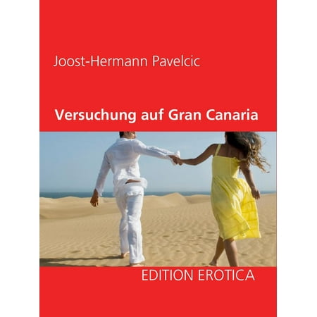 Versuchung auf Gran Canaria - eBook