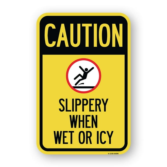 SignMission A-1218-24285 12 x 18 in. Aluminum Sign - Caution - Slippery When Wet or Icy with Graphic