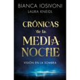 thumbnail image 1 of Libro Cronicas De La Medianoche 1 Vision En La Sombra Tapa Blanda, Autor Laura Kneidl, Editorial Roca Infantil Y Juvenil, 1 of 1