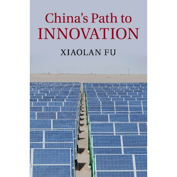China's Path to Innovation, (Paperback)