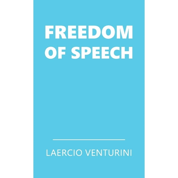 Freedom of Speech, (Paperback)