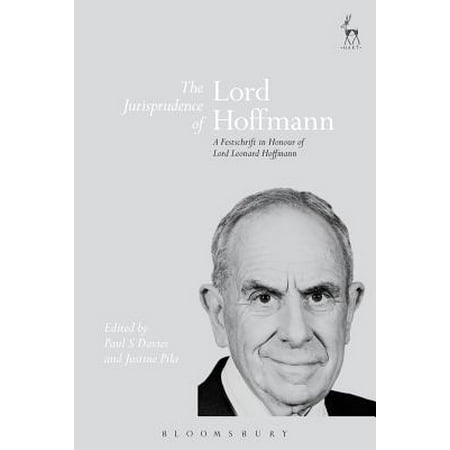The Jurisprudence Of Lord Hoffmann A Festschrift In Honour Of Lord Leonard Hoffmann Walmart Com