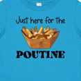 thumbnail image 4 of Inktastic Just Here for the Poutine Boys or Girls Baby T-Shirt, 4 of 5