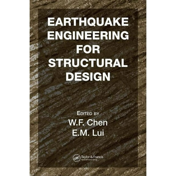Earthquake Engineering for Structural Design, (Hardcover)