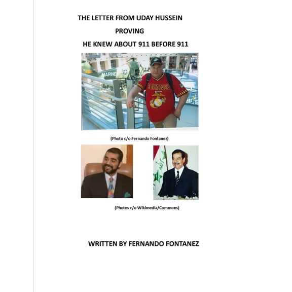 The Letter from Uday Hussein Proving He Knew about 911 Before 911 (Paperback)