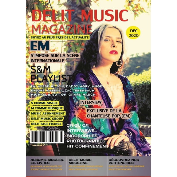 December 2020 DELIT MUSIC MAGAZINE - Nouvelle Étoile Montante De La Pop EM: En couverture, la chanteuse Pop originaire du New-Jersey E, (Paperback)