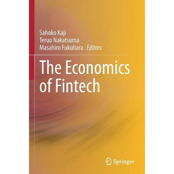 The Economics of Fintech, (Paperback)