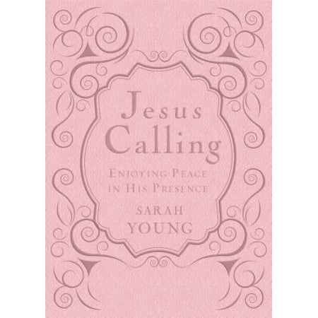 - Jesus Calling - Deluxe Edition Pink Cover : Enjoying Peace in His Presence