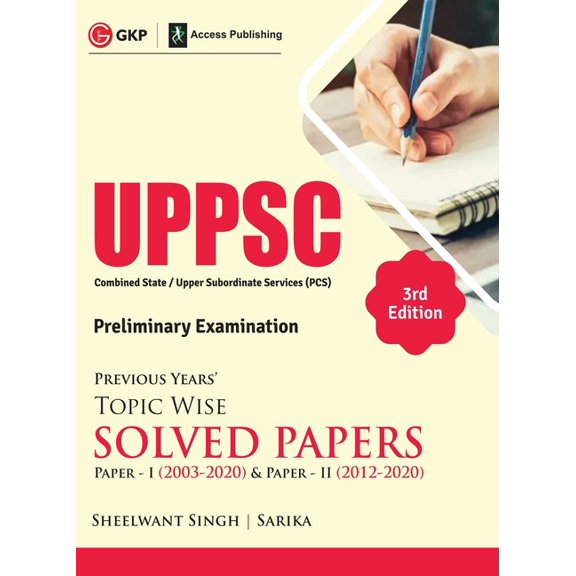 Uppsc 2021: Previous Years Topic Wise Solved Papers 3e - Paper I (2003-2020), (Paperback)