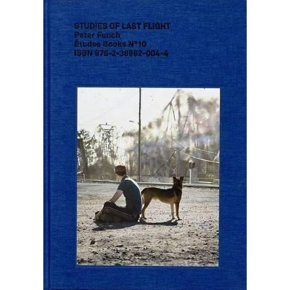 Peter Funch Studies of Last Flight (Hardcover)