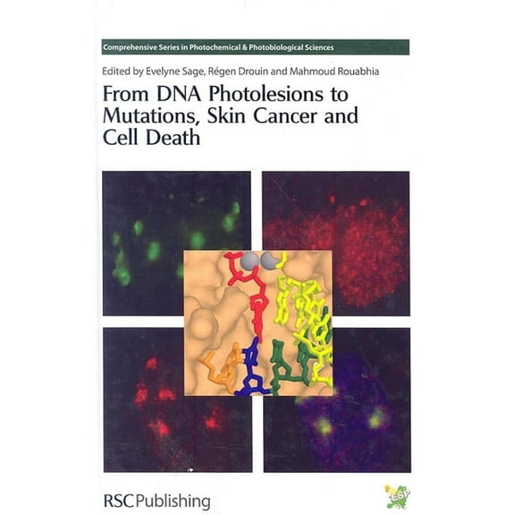 Comprehensive Photochemical & Photob From DNA Photolesions to Mutations, Skin Cancer and Cell Death, Book 5, (Hardcover)