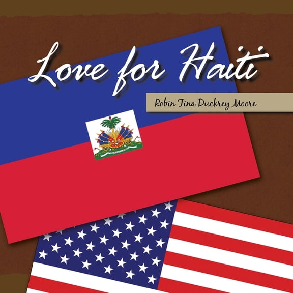 Love for Haiti, (Paperback)