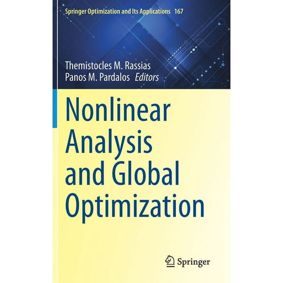 Springer Optimization and Its Applicatio Nonlinear Analysis and Global Optimization, Book 167, (Hardcover)