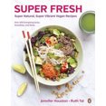 thumbnail image 3 of Super Fresh: Super Natural, Super Vibrant Vegan Recipes, 3 of 7