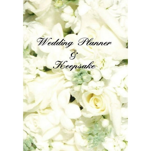 Wedding Planner and Keepsake, (Hardcover)