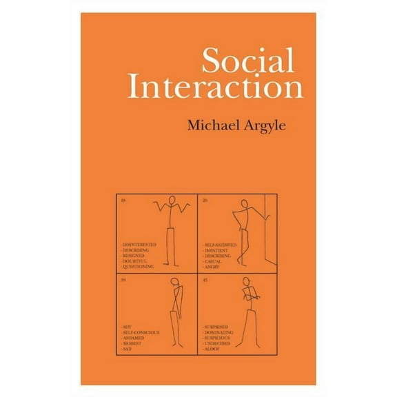 Social Interaction: Process and Products, (Paperback)