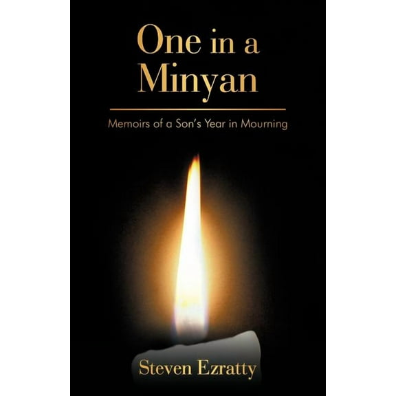 One in a Minyan: Memoirs of a Son's Year in Mourning, (Paperback)