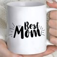 thumbnail image 5 of Best Mom Ever Ceramic Mug - White Coffee Cup with "Best Mom" Cursive Lettering & Heart Accent, Dishwasher Safe Gift for Mother's Day, Birthdays, Tea/Coffee Cup for (Hand Wash Recommended) - Keeps, 5 of 5