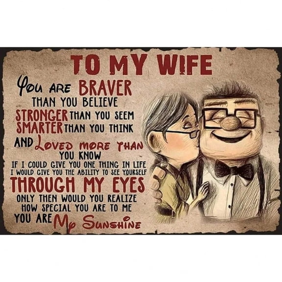 HELLOYOUNG To My Wife You Are Braver Than You Believe Vintage Metal Sign, Retro Poster Gift for Her, Inspirational Wall Art for Bedroom Living Room