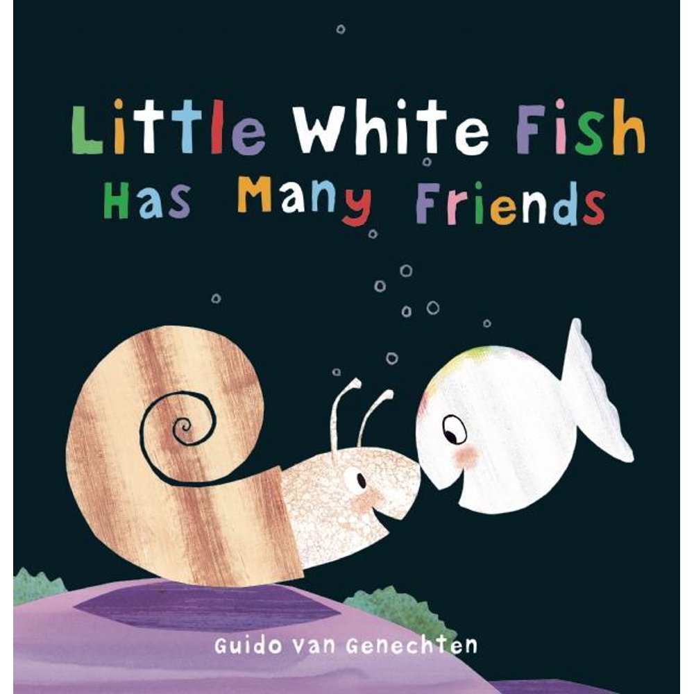 Little White Fish Little White Fish Has Many Friends (Hardcover