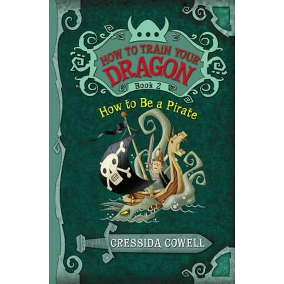 Pre-Owned How to Train Your Dragon: How to Be a Pirate (Paperback) by Cressida Cowell