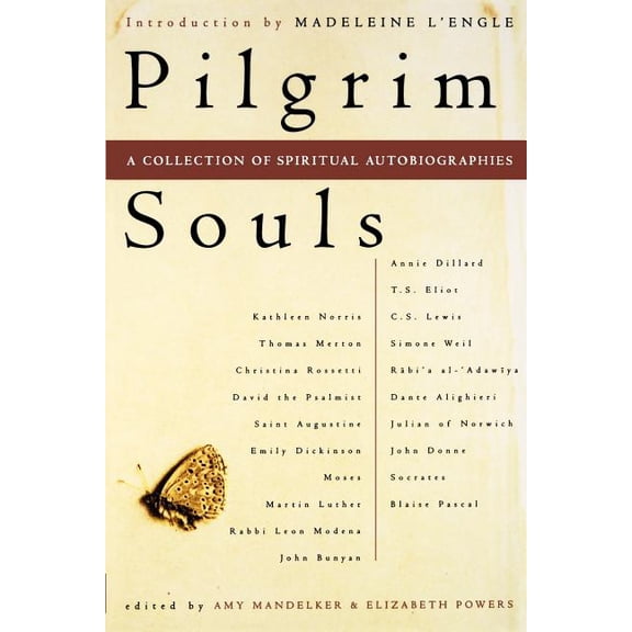 Pilgrim Souls: A Collection of Spiritual Autobiography, (Paperback)