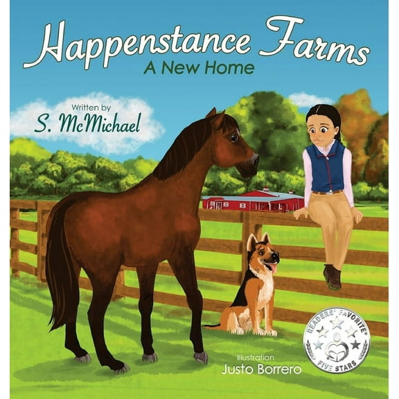Happenstance Farms: A New Home, (Hardcover)