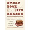 Every Book Its Reader: The Power of the Printed Word to Stir the World, (Paperback)