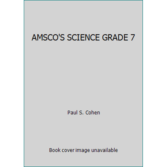 Pre-Owned AMSCO'S SCIENCE GRADE 7 (Hardcover) 1567659160 9781567659160