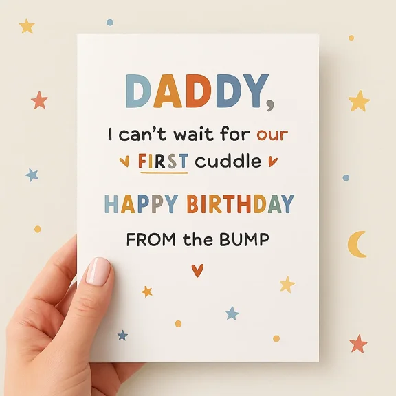 Daddy Birthday Card from the Bump – Adorable First Cuddle Design – Perfect Gift for Expecting Dads, New Fathers – Cute Gender Neutral Card with Unique Message