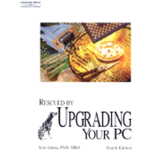 Pre-Owned Rescued by: Rescued by Upgrading Your PC (Edition 4) (Paperback)