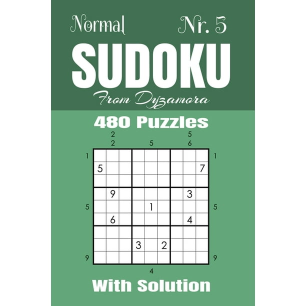 Normal Sudoku Nr 5 480 Puzzles With Solution Paperback Walmart Com Walmart Com