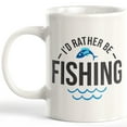 thumbnail image 1 of Designs ByLITA I'd Rather Be Fishing 15oz Coffee Mug, 1 of 2