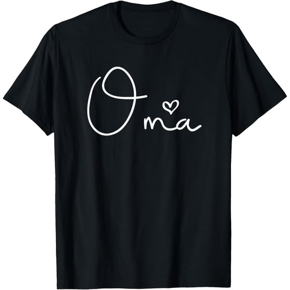 Oma Heart for Women German Grandma Mother's Day Christmas T-Shirt- Classic Unisex 100% Cotton Crew Neck T-Shirt Regular Fit Breathable Casual Everyday Wear