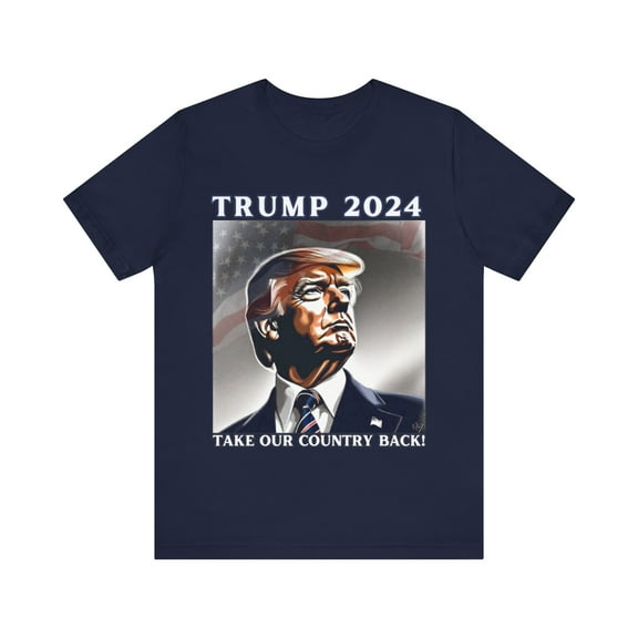 TRUMP 2024-TAKE OUR COUNTRY BACK