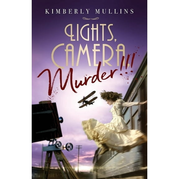 Lights, Camera, Murder!!!, (Paperback)