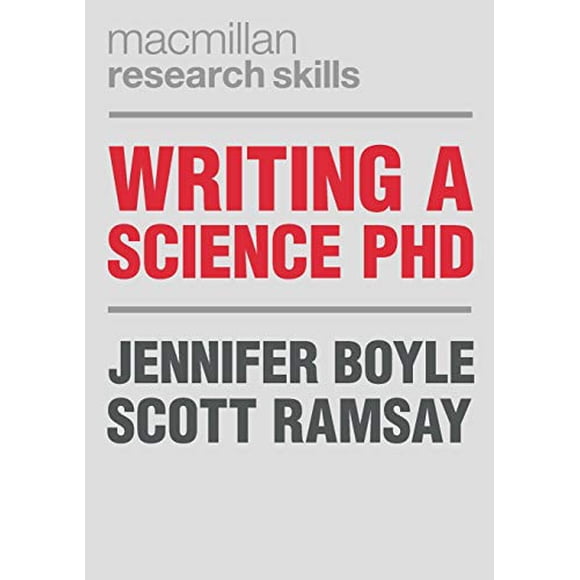 Writing a Science PhD (Macmillan Research Skills)