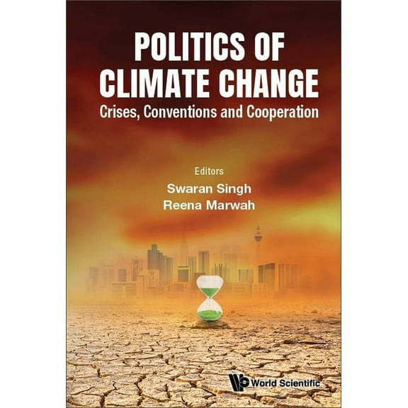 Politics of Climate Change, (Hardcover)