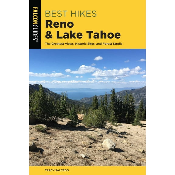 Best Hikes Near Best Hikes Reno and Lake Tahoe, (Paperback)